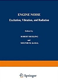 Engine Noise: Excitation, Vibration, and Radiation (Paperback, Softcover Repri)