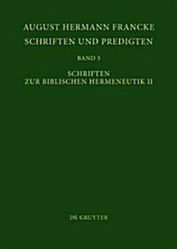 Schriften Zur Biblischen Hermeneutik II (Hardcover)