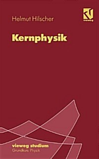 Kernphysik (Paperback, 1996)