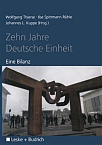 Zehn Jahre Deutsche Einheit: Eine Bilanz (Paperback, 2000)