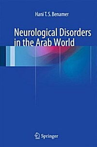 Neurological Disorders in the Arab World (Hardcover)
