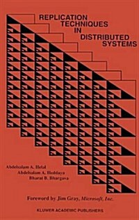 Replication Techniques in Distributed Systems (Paperback, Softcover Repri)