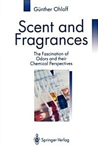 Scent and Fragrances (Paperback)