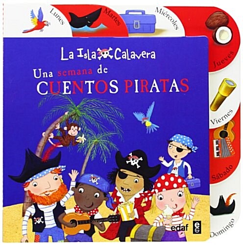 Una Semana de Cuentos Piratas (Hardcover)