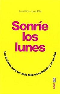 Sonrie Los Lunes (Paperback)