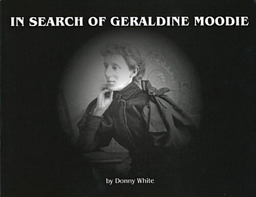 In Search of Geraldine Moodie (Paperback)