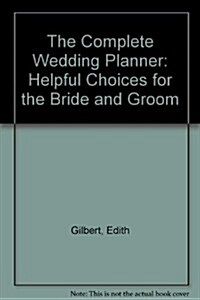 The Complete Wedding Planner (Hardcover, Revised)