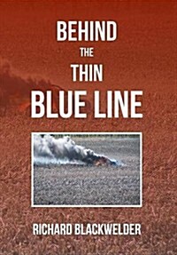 Behind the Thin Blue Line (Hardcover)