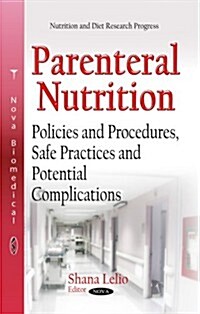 Parenteral Nutrition (Hardcover)