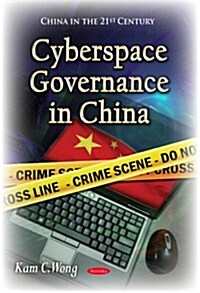 Cyberspace Governance in China (Paperback)
