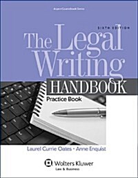 The Legal Writing Handbook: Practice Book (Paperback, 6)