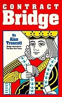 Contract Bridge for Beginners and Intermediate Players (Paperback, Subsequent)