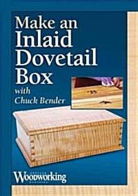 Make an Inlaid, Dovetailed Box (Hardcover, MAC, WIN, DV)