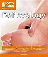 Idiots Guides: Reflexology (Paperback)
