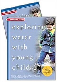 Exploring Water with Young Children Trainers Guide W/DVD (Paperback)