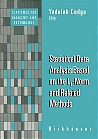 Statistical Data Analysis Based on the L1-Norm and Related Methods (Paperback, 2002)