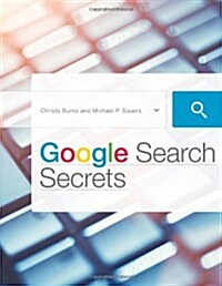 Google Search Secrets (Paperback)