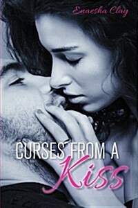 Curses from a Kiss (Paperback)