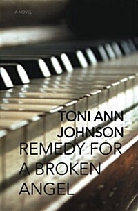 Remedy for a Broken Angel (Paperback)