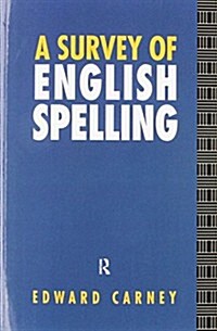 A Survey of English Spelling (Paperback)