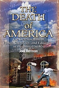 The Death of America? (Paperback)