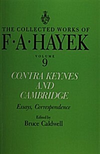 Contra Keynes and Cambridge : Essays, Correspondence (Paperback)