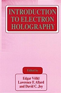 Introduction to Electron Holography (Paperback)