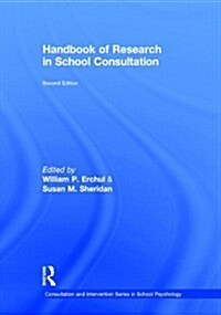 Handbook of Research in School Consultation (Hardcover, 2 ed)
