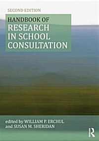 Handbook of Research in School Consultation (Paperback, 2 ed)