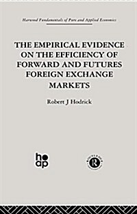 The Empirical Evidence on the Efficiency of Forward and Futures Foreign Exchange Markets (Paperback)