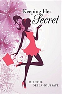 Keeping Her Secret (Paperback)