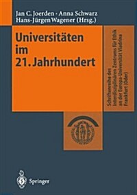 Universit?en Im 21. Jahrhundert (Paperback, 2000)