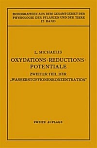 Oxydations-Reductions-Potentiale (Paperback, 2, 2. Aufl. 1933.)