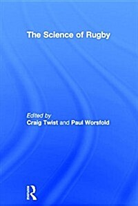 The Science of Rugby (Hardcover)