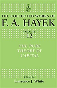 The Pure Theory of Capital (Paperback)