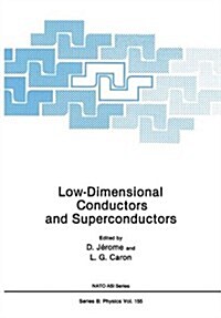Low-Dimensional Conductors and Superconductors (Paperback, Softcover Repri)