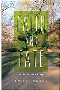 Faith and Fate (Hardcover)