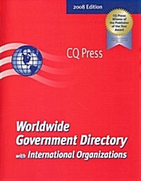 Worldwide Government Directory With International Organizations 2008 (Paperback)