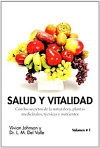 Salud y Vitalidad (Hardcover)