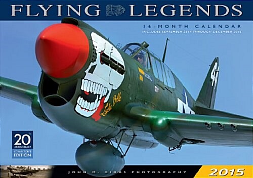 Flying Legends 2015 Calendar (Paperback, 20th, 16-Month, Wall)