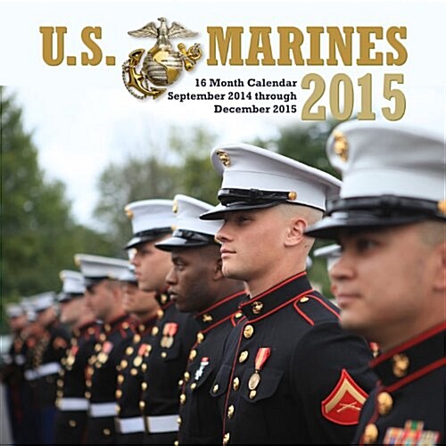U.S. Marines 2015 Calendar (Paperback, 16-Month, Mini, WA)