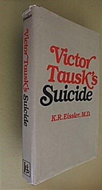 Victor Tausks Suicide (Hardcover)