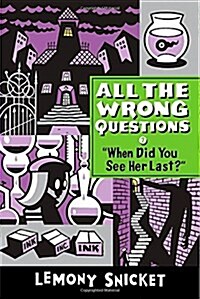 When Did You See Her Last? (Paperback)