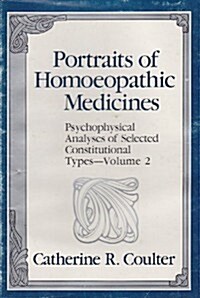 Portraits of Homeopathic Medicines (Hardcover)