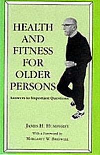 Health and Fitness for Older Persons (Hardcover)