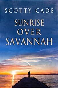 Sunrise Over Savannah (Paperback)