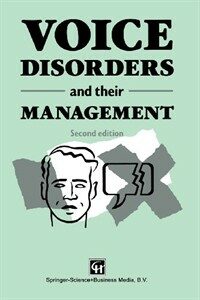 Voice disorders and their management