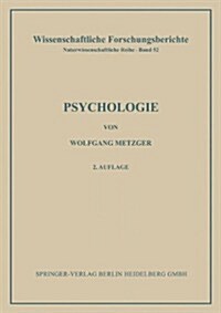 Psychologie: Die Entwicklung Ihrer Grundannahmen Seit Der Einf?rung Des Experiments (Paperback, 2, 2. Aufl. 1954.)