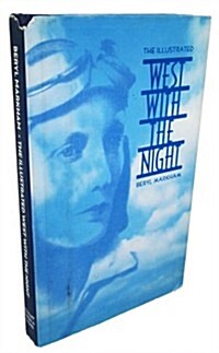 The Illustrated West With the Night (Hardcover, Subsequent)