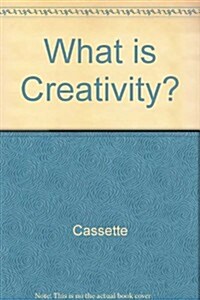 What Is Creativity (Cassette)